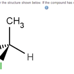 Enantiomer compound given draw below study enantiomers chemical